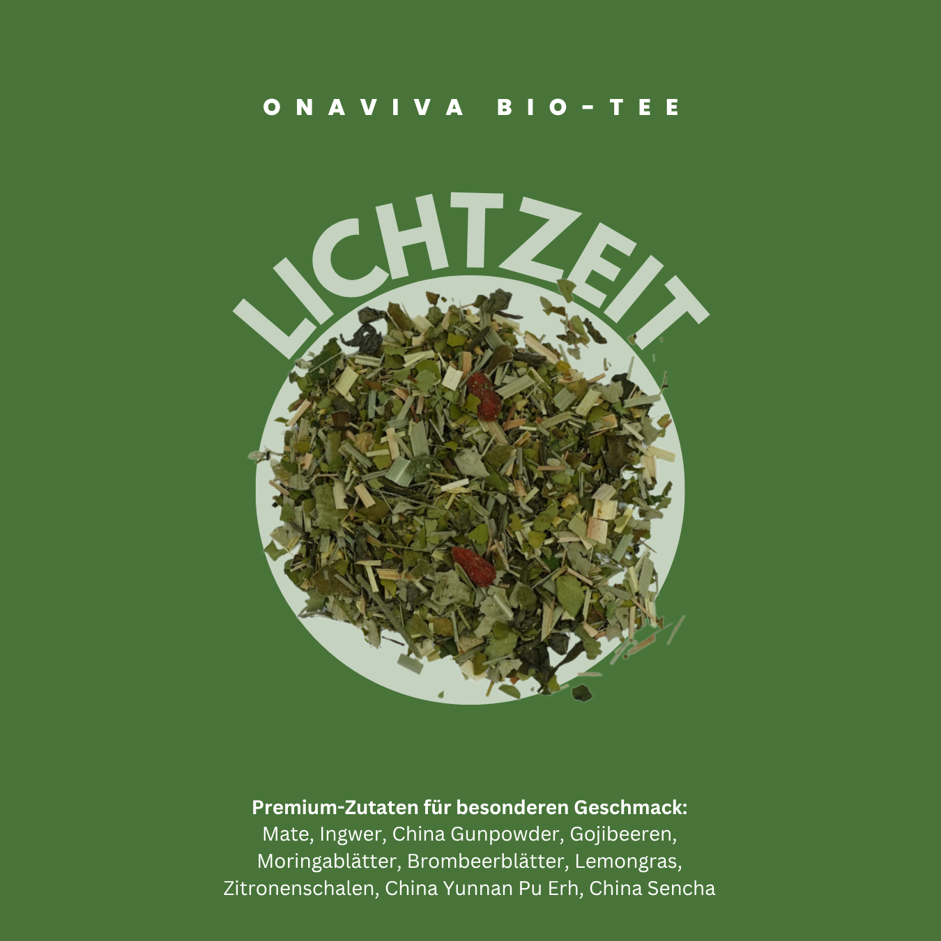 Onaviva Bio-Tee Lichtzeit - Grünteemischung ohne Aromazusatz